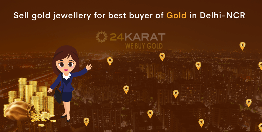 Sell gold jewellery for best buyer of gold in Delhi-NCR