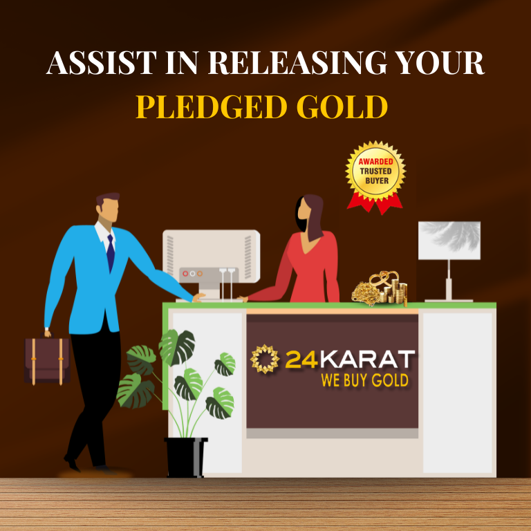 We Assist In Releasing Your Pledged Gold 